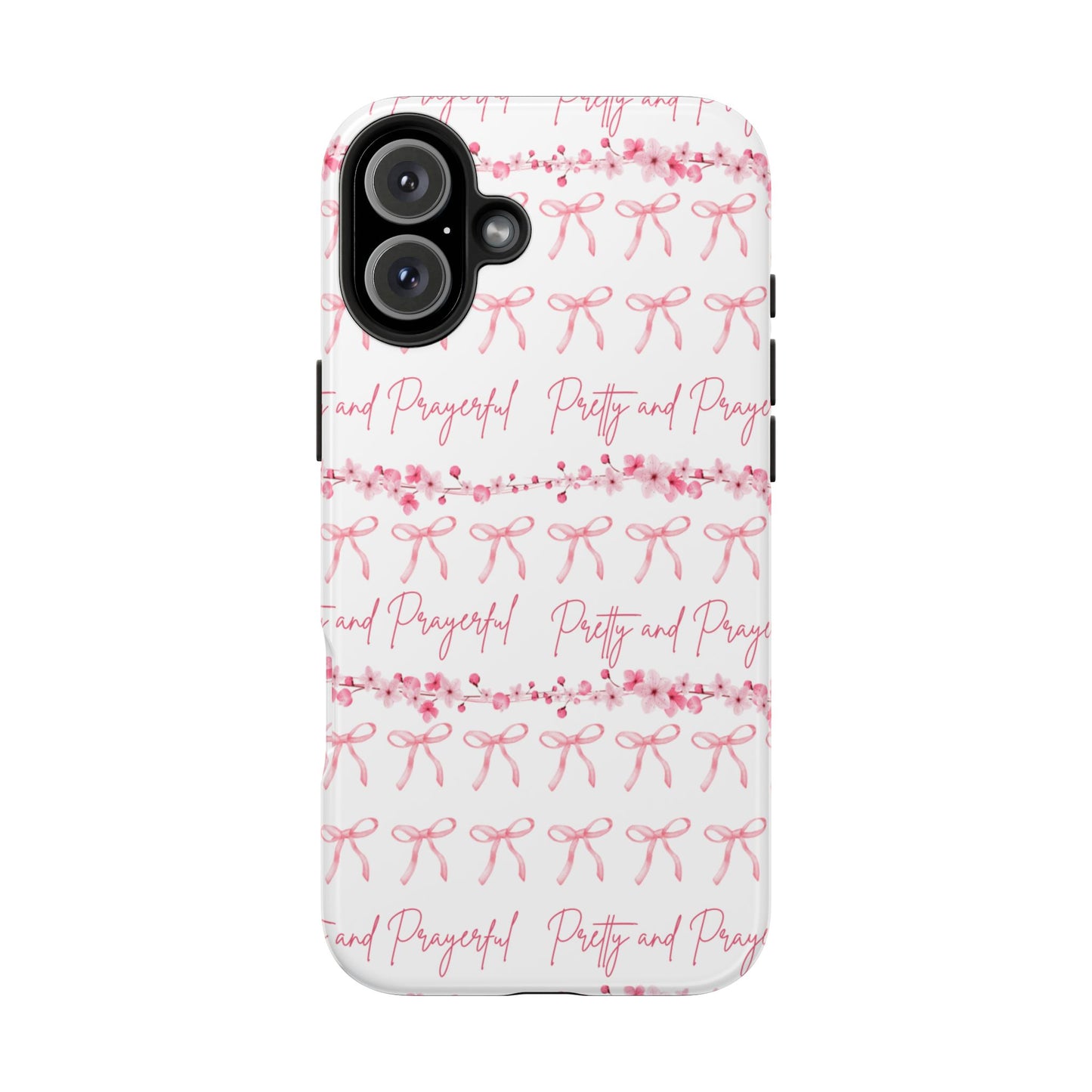 Pretty and Prayerful Tough Phone Case - Inspirational Floral Design
