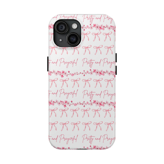 Pretty and Prayerful Tough Phone Case - Inspirational Floral Design