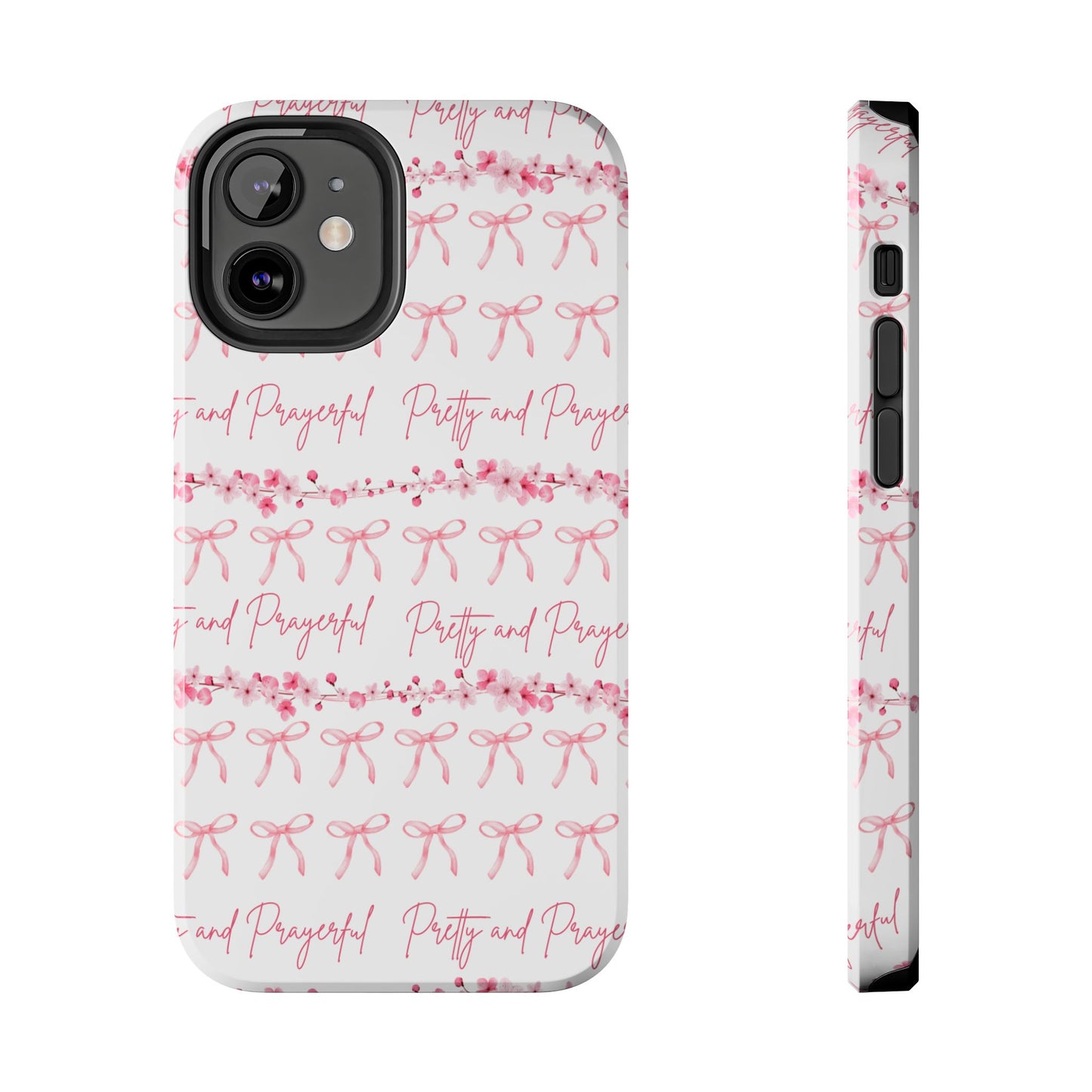 Pretty and Prayerful Tough Phone Case - Inspirational Floral Design