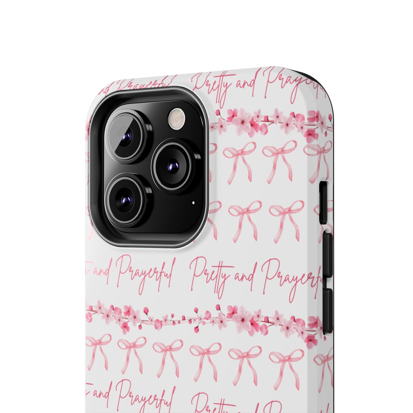 Pretty and Prayerful Tough Phone Case - Inspirational Floral Design