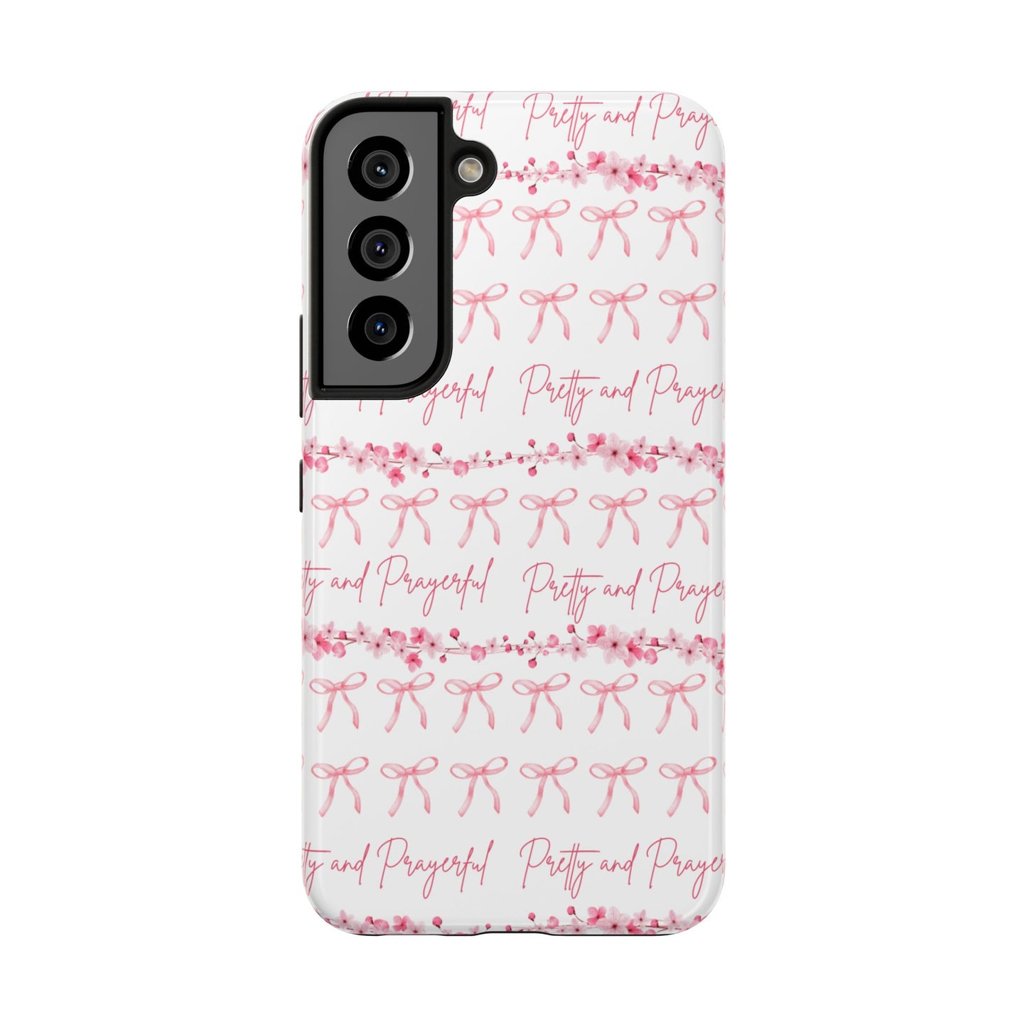 Pretty and Prayerful Tough Phone Case - Inspirational Floral Design