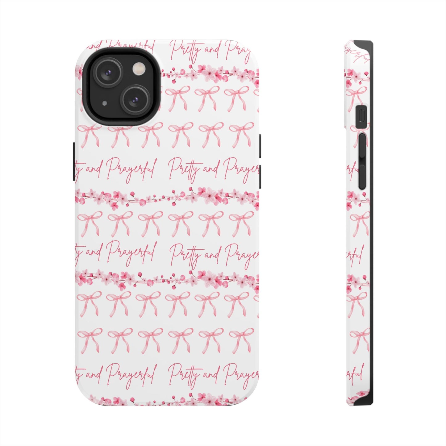 Pretty and Prayerful Tough Phone Case - Inspirational Floral Design