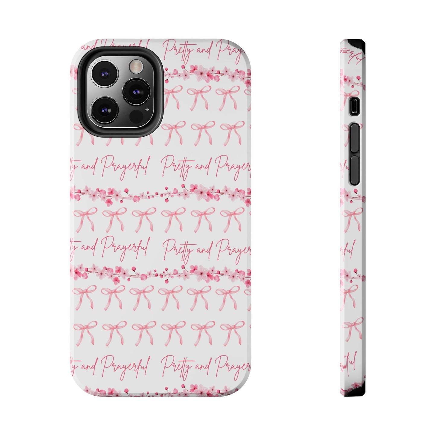 Pretty and Prayerful Tough Phone Case - Inspirational Floral Design