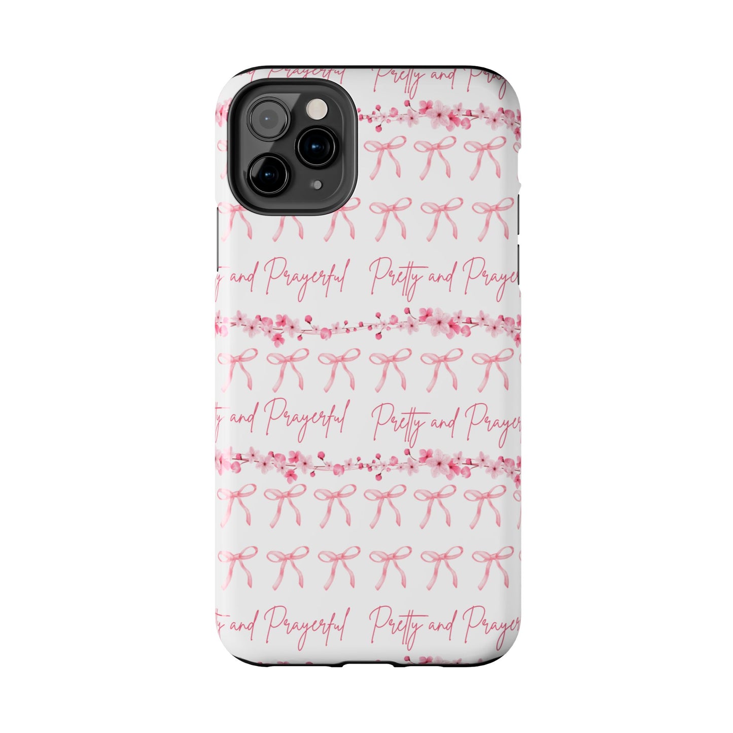 Pretty and Prayerful Tough Phone Case - Inspirational Floral Design