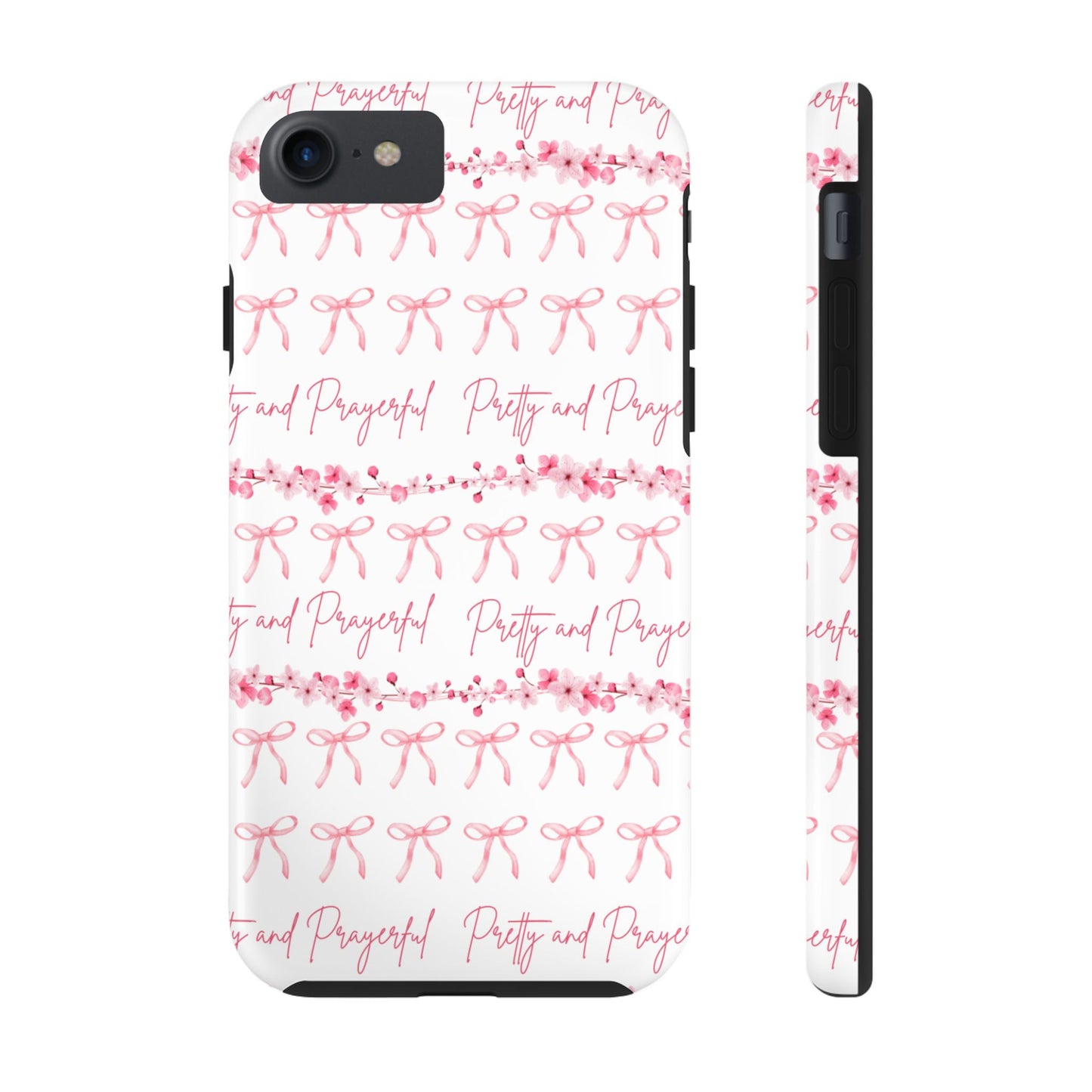 Pretty and Prayerful Tough Phone Case - Inspirational Floral Design