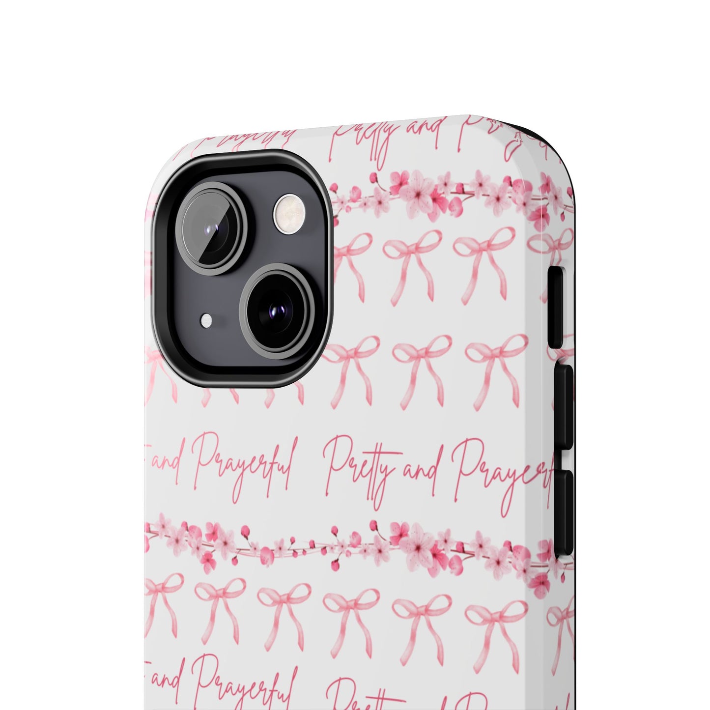 Pretty and Prayerful Tough Phone Case - Inspirational Floral Design